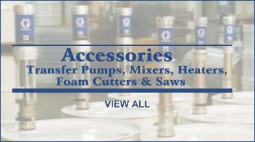 Transfer Pumps, Mixers, Heaters, Foam Cutters, Saws & Accessories